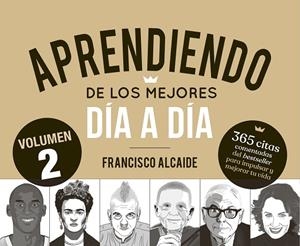 APRENDIENDO DE LOS MEJORES DÍA A DÍA 2 | 9788413444567 | ALCAIDE HERNÁNDEZ, FRANCISCO | Llibreria L'Altell - Llibreria Online de Banyoles | Comprar llibres en català i castellà online - Llibreria de Girona