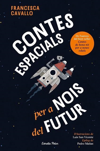 CONTES ESPACIALS PER A NOIS DEL FUTUR | 9791387782504 | CAVALLO, FRANCESCA | Llibreria Online de Banyoles | Comprar llibres en català i castellà online