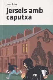 JERSEIS AMB CAPUTXA | 9788419292414 | TRIAS BADRUNA, JOAN | Llibreria L'Altell - Llibreria Online de Banyoles | Comprar llibres en català i castellà online - Llibreria de Girona