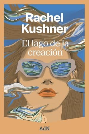 EL LAGO DE LA CREACIÓN | 9791387596194 | KUSHNER, RACHEL | Llibreria Online de Banyoles | Comprar llibres en català i castellà online