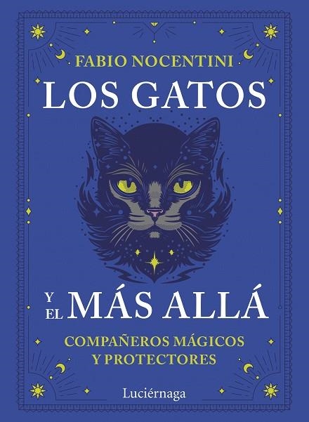 LOS GATOS Y EL MÁS ALLÁ | 9791387667306 | NOCENTINI, FABIO | Llibreria L'Altell - Llibreria Online de Banyoles | Comprar llibres en català i castellà online - Llibreria de Girona