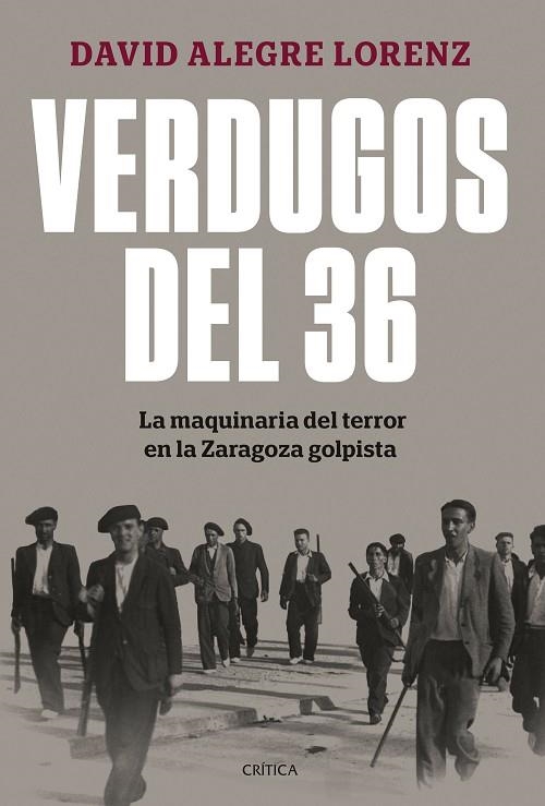 VERDUGOS DEL 36 | 9788491997948 | ALEGRE LORENZ, DAVID | Llibreria Online de Banyoles | Comprar llibres en català i castellà online