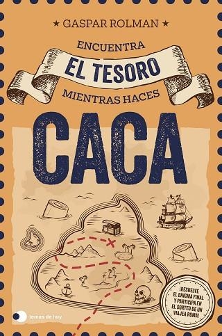ENCUENTRA EL TESORO MIENTRAS HACES CACA (ED. ESPECIAL SORTEO) | 9791387869090 | ROLMAN, GASPAR | Llibreria Online de Banyoles | Comprar llibres en català i castellà online