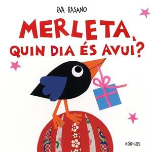 MERLETA, QUIN DIA ÉS AVUI? | 9791387686222 | RASANO, EVA | Llibreria Online de Banyoles | Comprar llibres en català i castellà online