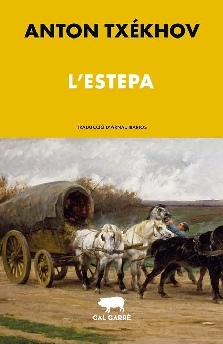 ESTEPA, L' | 9788412995046 | TXÉKHOV, ANTON | Llibreria Online de Banyoles | Comprar llibres en català i castellà online