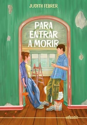 PARA ENTRAR A MORIR | 9788419478924 | FEBRER, JUDITH | Llibreria L'Altell - Llibreria Online de Banyoles | Comprar llibres en català i castellà online - Llibreria de Girona