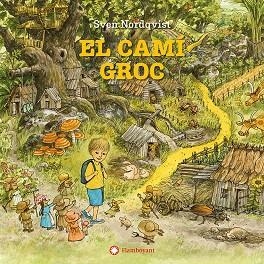 EL CAMÍ GROC | 9788410090828 | NORDQVIST, SVEN | Llibreria L'Altell - Llibreria Online de Banyoles | Comprar llibres en català i castellà online - Llibreria de Girona