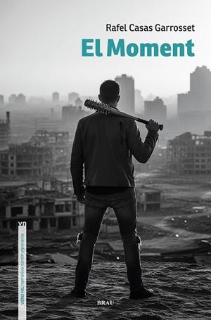 EL MOMENT | 9791387701024 | CASAS GARROSSET, RAFEL | Llibreria Online de Banyoles | Comprar llibres en català i castellà online