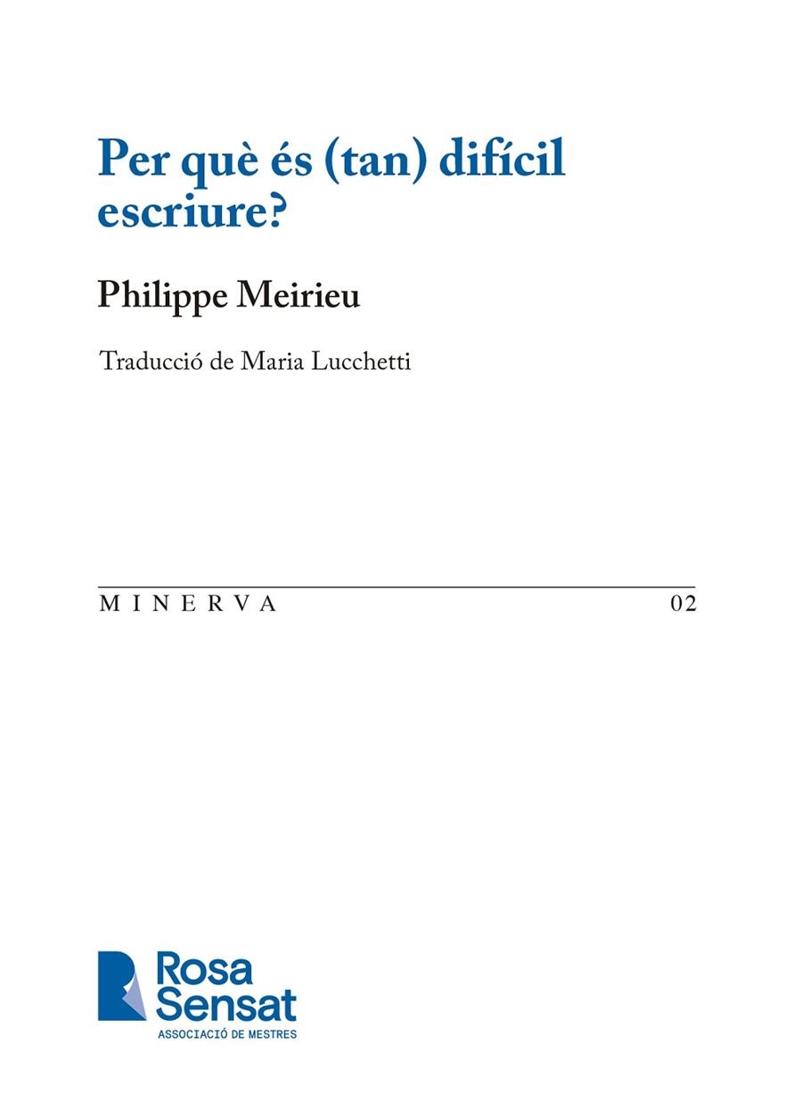 PER QUÈ ÉS (TAN) DIFÍCIL ESCRIURE? | 9791399004519 | MEIRIEU, PHILIPPE/LUCCHETTI, MARIA | Llibreria L'Altell - Llibreria Online de Banyoles | Comprar llibres en català i castellà online - Llibreria de Girona