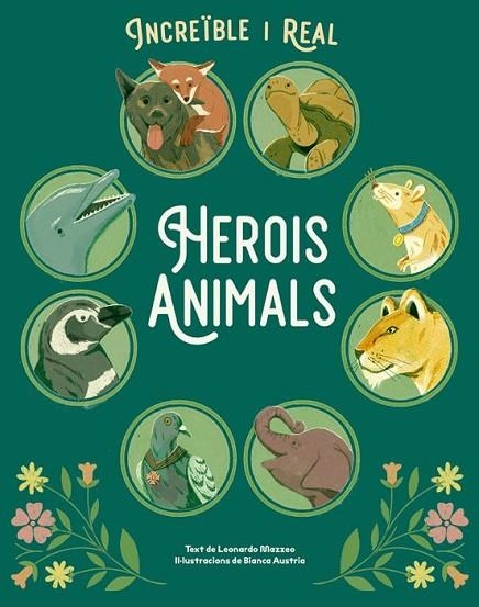 HEROIS ANIMALS | 9788410101852 | Llibreria L'Altell - Llibreria Online de Banyoles | Comprar llibres en català i castellà online - Llibreria de Girona