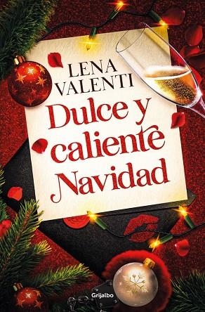 DULCE Y CALIENTE NAVIDAD | 9788425371615 | VALENTI, LENA | Llibreria L'Altell - Llibreria Online de Banyoles | Comprar llibres en català i castellà online - Llibreria de Girona