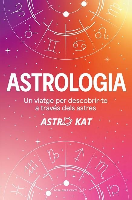 ASTROLOGIA | 9788410256729 | KAT, ASTRO | Llibreria L'Altell - Llibreria Online de Banyoles | Comprar llibres en català i castellà online - Llibreria de Girona