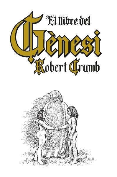 EL LLIBRE DEL GÈNESI | 9788419523365 | CRUMB, ROBERT | Llibreria Online de Banyoles | Comprar llibres en català i castellà online