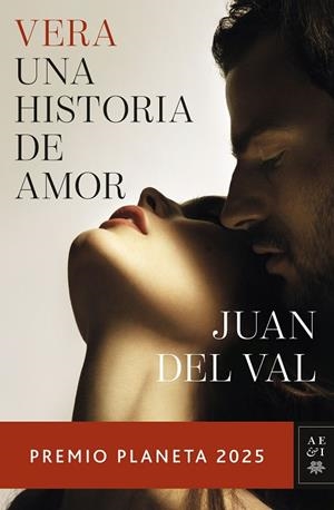 VERA, UNA HISTORIA DE AMOR | 9788408311614 | VAL, JUAN DEL | Llibreria L'Altell - Llibreria Online de Banyoles | Comprar llibres en català i castellà online - Llibreria de Girona