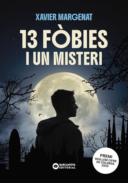 13 FÒBIES I UN MISTERI | 9788448965075 | MARGENAT GODOY, XAVIER | Llibreria Online de Banyoles | Comprar llibres en català i castellà online