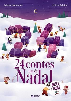 24 HISTÒRIES I JA ÉS NADAL | 9788448965464 | SAUMANDE, JULIETTE | Llibreria Online de Banyoles | Comprar llibres en català i castellà online