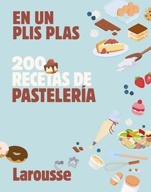 200 RECETAS DE PASTELERÍA | 9791387520694 | EN UN PLIS PLAS | Llibreria Online de Banyoles | Comprar llibres en català i castellà online