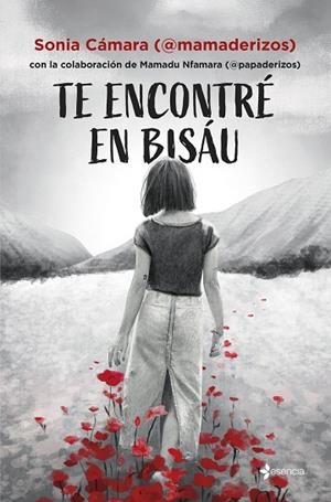 TE ENCONTRÉ EN BISÁU | 9788408305149 | CÁMARA, SONIA/NFAMARA, MAMADU | Llibreria Online de Banyoles | Comprar llibres en català i castellà online