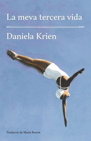 MEVA TERCERA VIDA, LA | 9788417353704 | DANIELA KRIEN | Llibreria Online de Banyoles | Comprar llibres en català i castellà online