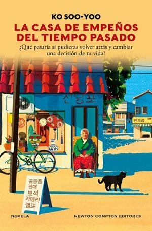LA CASA DE EMPEÑOS DEL TIEMPO PASADO | 9791387575151 | SOO-YOO, KO | Llibreria Online de Banyoles | Comprar llibres en català i castellà online