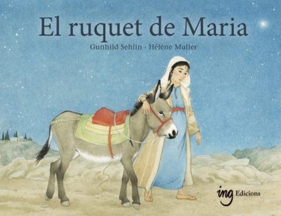 EL RUQUET DE MARIA | 9791399058642 | SEHLIN, GUNHILD/MULLER, HÉLÈNE | Llibreria Online de Banyoles | Comprar llibres en català i castellà online