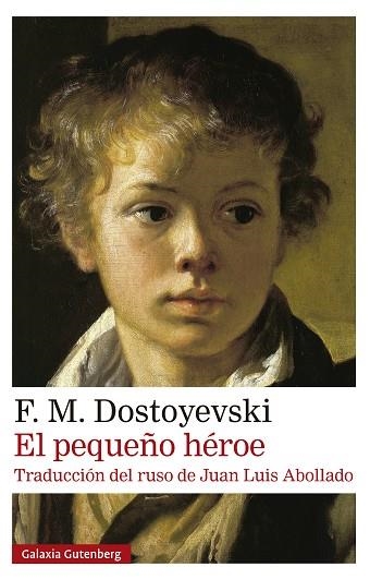 EL PEQUEÑO HÉROE | 9791387605827 | DOSTOYEVSKI, F. M. | Llibreria Online de Banyoles | Comprar llibres en català i castellà online