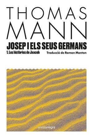 JOSEP I ELS SEUS GERMANS I | 9788410161849 | MANN, THOMAS | Llibreria Online de Banyoles | Comprar llibres en català i castellà online