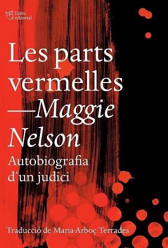 LES PARTS VERMELLES | 9791387672188 | NELSON, MAGGIE | Llibreria Online de Banyoles | Comprar llibres en català i castellà online