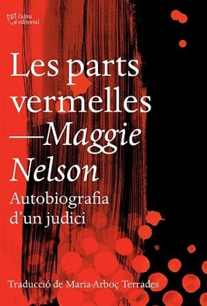 LES PARTS VERMELLES | 9791387672188 | NELSON, MAGGIE | Llibreria Online de Banyoles | Comprar llibres en català i castellà online
