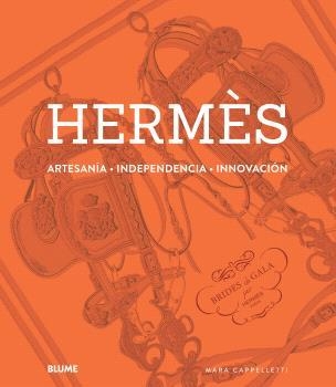 HERMÈS. ARTESANÍA, INDEPENDENCIA, INNOVACIÓN | 9788410469754 | CAPPELLETTI, MARA | Llibreria Online de Banyoles | Comprar llibres en català i castellà online