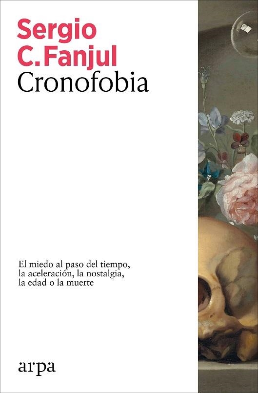 CRONOFOBIA | 9788410313873 | FANJUL, SERGIO C. | Llibreria Online de Banyoles | Comprar llibres en català i castellà online