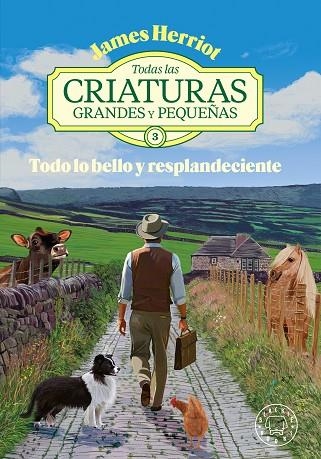 TODO LO BELLO Y RESPLANDECIENTE | 9788410323834 | HERRIOT, JAMES | Llibreria Online de Banyoles | Comprar llibres en català i castellà online
