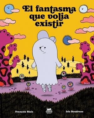 FANTASMA QUE VOLIA EXISTIR, EL | 9791399037050 | BLAIS, FRANÇOIS | Llibreria Online de Banyoles | Comprar llibres en català i castellà online