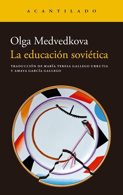 EDUCACIÓN SOVIÉTICA, LA | 9788419958938 | MEDVEDKOVA, OLGA | Llibreria Online de Banyoles | Comprar llibres en català i castellà online