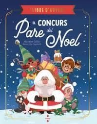 EL CONCURS DEL PARE NOEL | 9788466159234 | GILLIO, MAXIME | Llibreria Online de Banyoles | Comprar llibres en català i castellà online