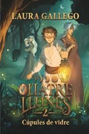 QUATRE LLUNES 2. CÚPULES DE VIDRE | 9788466159821 | GALLEGO, LAURA | Llibreria Online de Banyoles | Comprar llibres en català i castellà online