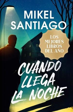 CUANDO LLEGA LA NOCHE (EDICIÓN LIMITADA · NAVIDAD GRANDES ÉXITOS) | 9788410381964 | SANTIAGO, MIKEL | Llibreria L'Altell - Llibreria Online de Banyoles | Comprar llibres en català i castellà online - Llibreria de Girona