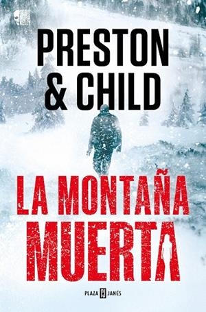 LA MONTAÑA MUERTA (NORA KELLY 4) | 9788401036934 | PRESTON, DOUGLAS/CHILD, LINCOLN | Llibreria Online de Banyoles | Comprar llibres en català i castellà online