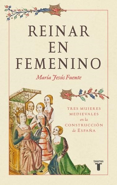 REINAR EN FEMENINO | 9788430627530 | FUENTE PÉREZ, MARÍA JESÚS | Llibreria Online de Banyoles | Comprar llibres en català i castellà online