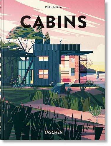 CABINS. 45TH ED. | 9783836593755 | JODIDIO, PHILIP | Llibreria L'Altell - Llibreria Online de Banyoles | Comprar llibres en català i castellà online - Llibreria de Girona
