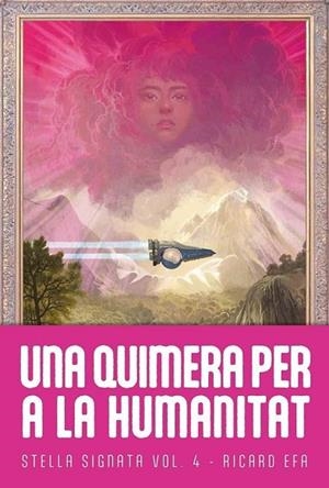 UNA QUIMERA PER A LA HUMANITAT | 9788410254237 | Llibreria Online de Banyoles | Comprar llibres en català i castellà online