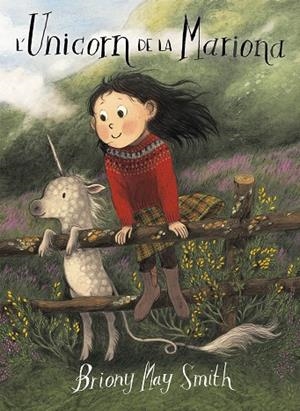 L'UNICORN DE LA MARIONA | 9788484706977 | MAY SMITH, BRIONY | Llibreria L'Altell - Llibreria Online de Banyoles | Comprar llibres en català i castellà online - Llibreria de Girona