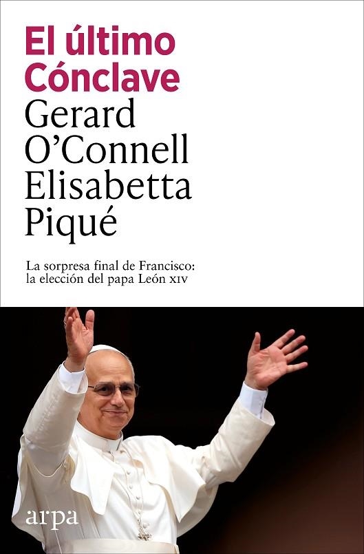 EL ÚLTIMO CÓNCLAVE | 9791387833152 | O’CONNELL, GERARD/PIQUÉ, ELISABETTA | Llibreria L'Altell - Llibreria Online de Banyoles | Comprar llibres en català i castellà online - Llibreria de Girona