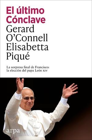 EL ÚLTIMO CÓNCLAVE | 9791387833152 | O’CONNELL, GERARD/PIQUÉ, ELISABETTA | Llibreria L'Altell - Llibreria Online de Banyoles | Comprar llibres en català i castellà online - Llibreria de Girona