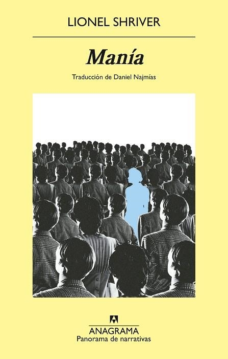 MANÍA | 9788433948076 | SHRIVER, LIONEL | Llibreria L'Altell - Llibreria Online de Banyoles | Comprar llibres en català i castellà online - Llibreria de Girona