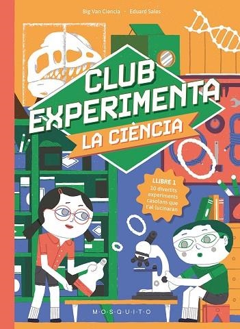 CLUB EXPERIMENTA LA CIÈNCIA | 9788410417373 | BIG VAN CIENCIA | Llibreria Online de Banyoles | Comprar llibres en català i castellà online