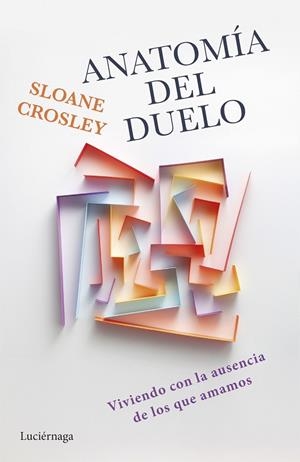 ANATOMÍA DEL DUELO | 9791387667160 | CROSLEY, SLOANE | Llibreria Online de Banyoles | Comprar llibres en català i castellà online