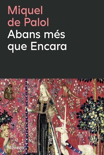 ABANS MÉS QUE ENCARA | 9788410180659 | DE PALOL I MUNTANYOLA, MIQUEL | Llibreria Online de Banyoles | Comprar llibres en català i castellà online
