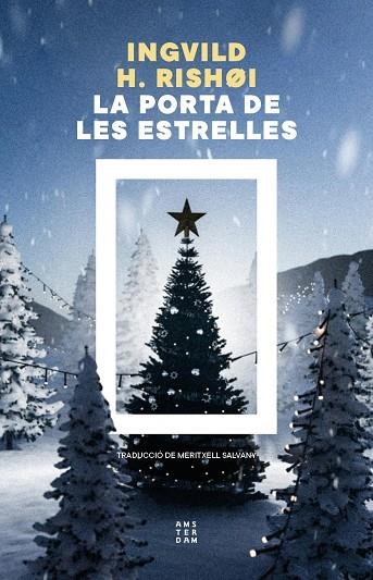 LA PORTA DE LES ESTRELLES | 9788419960450 | HEDEMANN RISHØI, INGVILD | Llibreria Online de Banyoles | Comprar llibres en català i castellà online