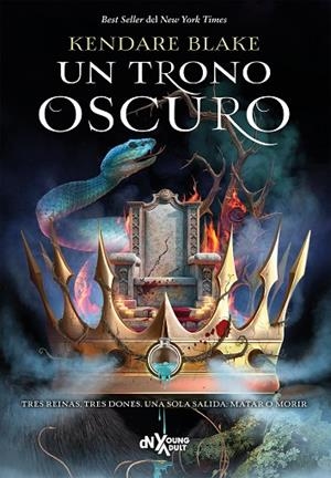 UN TRONO OSCURO | 9788419467751 | BLAKE, KENDARE | Llibreria Online de Banyoles | Comprar llibres en català i castellà online